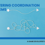 Mastering Coordination systems